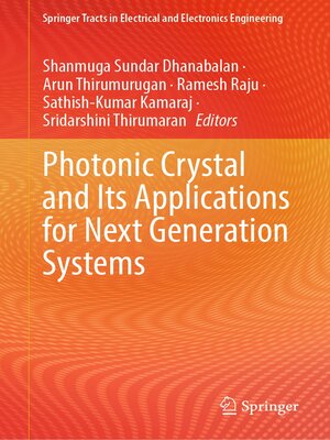 cover image of Photonic Crystal and Its Applications for Next Generation Systems